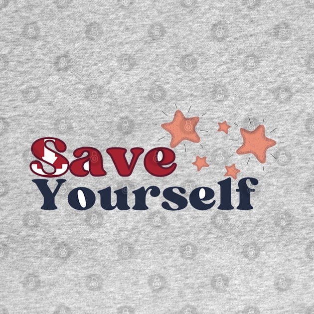 Save yourself by kamy1